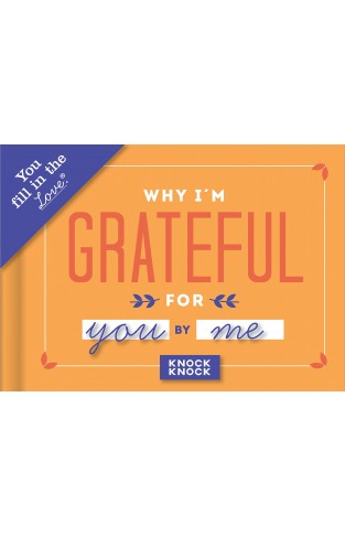 Why I’m Grateful for You Fill in the Love